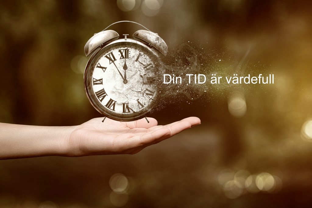 Din tid är värdefull - Tid är pengar