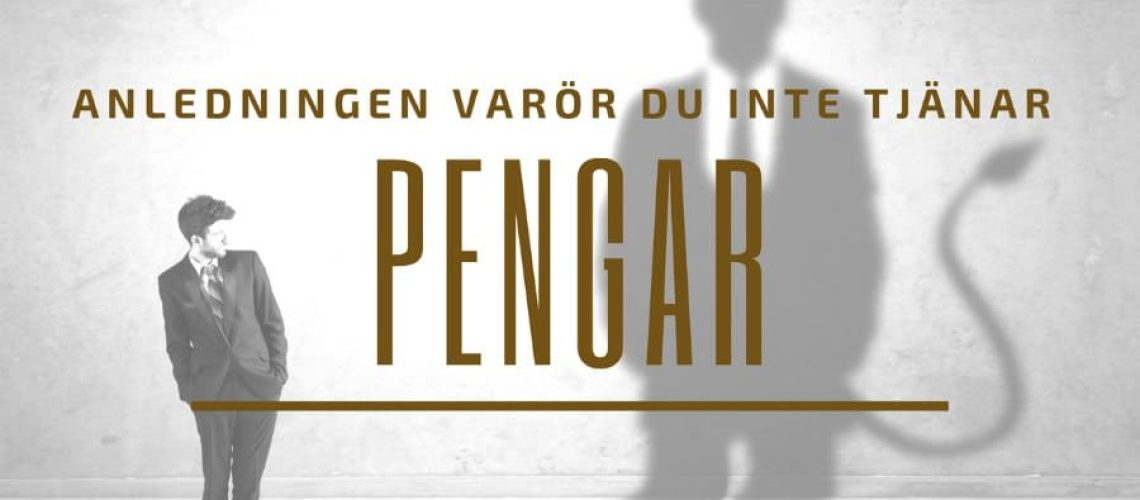 Varför du inte tjänar pengar och blir rik