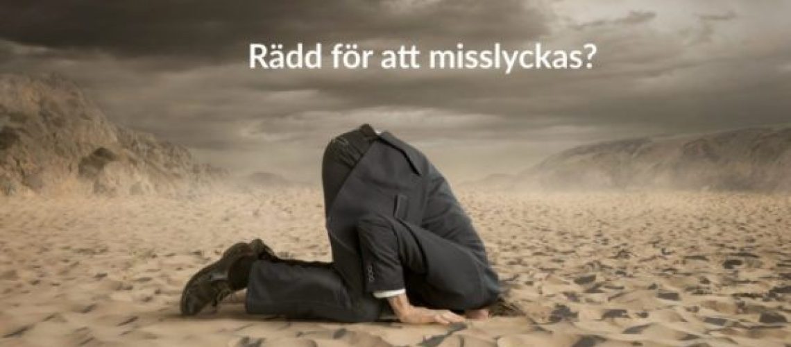 Rädd för att misslyckas
